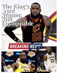 Unstoppable Legacy: LeBron James Powers Into His 23rd NBA Season With Unmatched Passion and Purpose