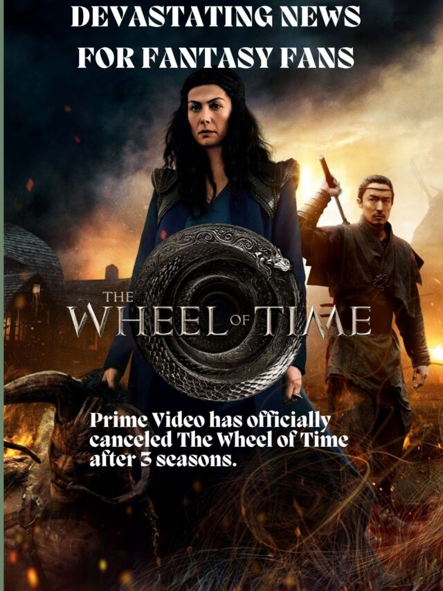 “Why The Wheel of Time Was Canceled After 3 Seasons”