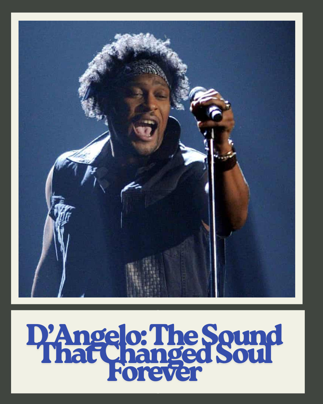 Unforgettable Soul: D’Angelo’s Greatest Hits That Redefined the Sound of a Generation