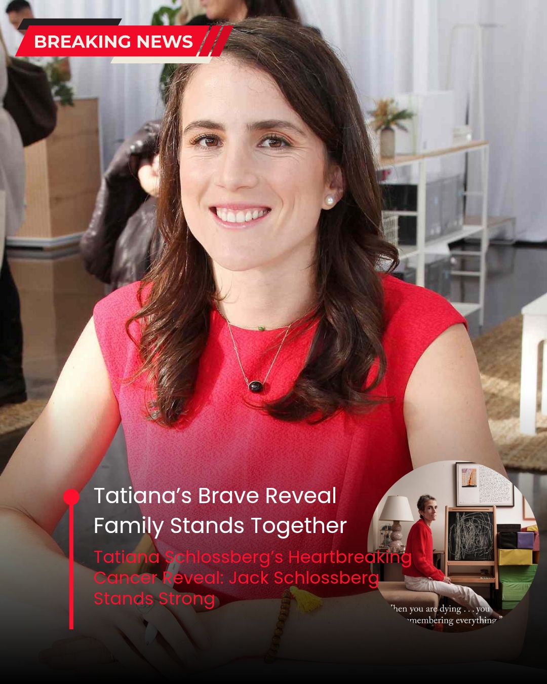 Tatiana Schlossberg’s Heartbreaking Cancer Reveal: Jack Schlossberg Stands Strong