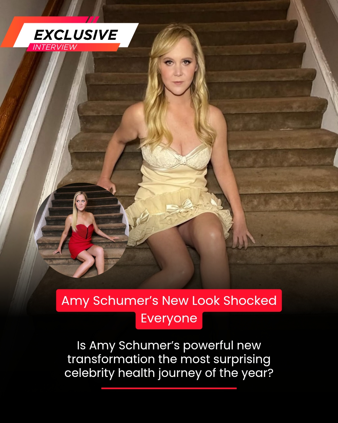 The Inspiring Transformation: Amy Schumer’s Powerful Health Journey That Has Everyone Talking